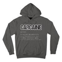 Funny Car Guy Gift CARCAINE Definition Love Of Cars Hoodie