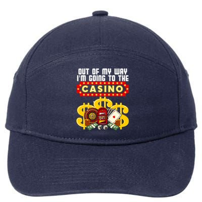 Funny Casino Gift For Cool Out Of My Way Casino 7-Panel Snapback Hat