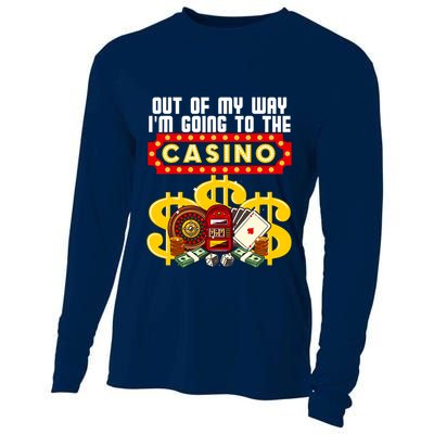 Funny Casino Gift For Cool Out Of My Way Casino Cooling Performance Long Sleeve Crew