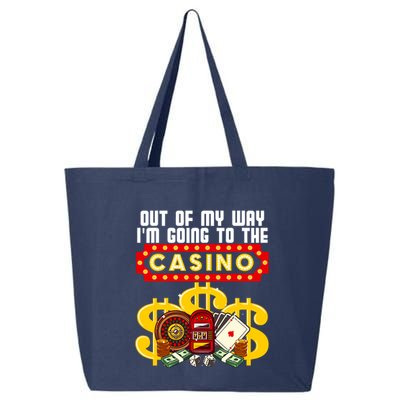 Funny Casino Gift For Cool Out Of My Way Casino 25L Jumbo Tote