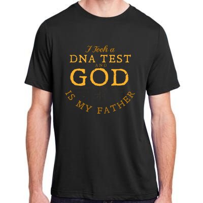 Funny Christian Gift Catholic Pastor God Is My Father Faith Adult ChromaSoft Performance T-Shirt