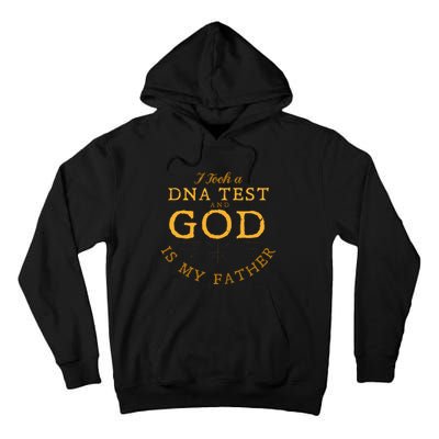 Funny Christian Gift Catholic Pastor God Is My Father Faith Tall Hoodie