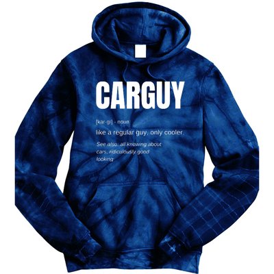 Funny Car Guy Gift CARGUY Definition Tie Dye Hoodie