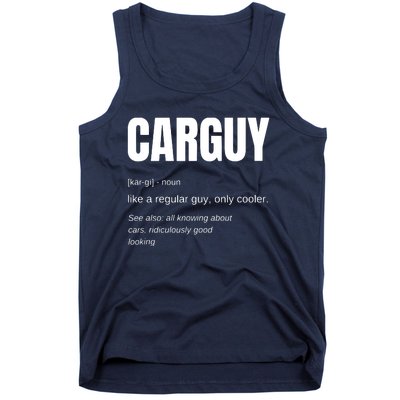 Funny Car Guy Gift CARGUY Definition Tank Top