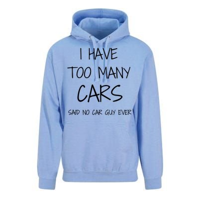 Funny Car Guy Gift I Have Too Many Cars Said No Car Guy Gift Unisex Surf Hoodie