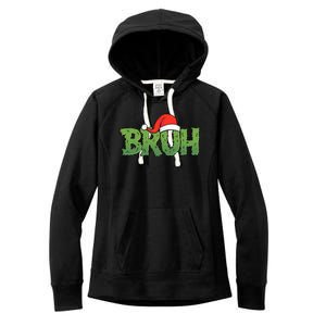 Funny Christmas Grinch Bruh Women's Fleece Hoodie