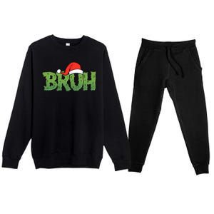 Funny Christmas Grinch Bruh Premium Crewneck Sweatsuit Set