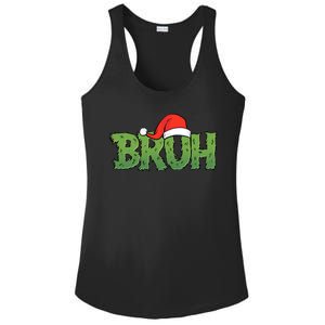 Funny Christmas Grinch Bruh Ladies PosiCharge Competitor Racerback Tank