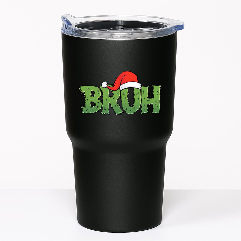 Funny Christmas Grinch Bruh Tumbler