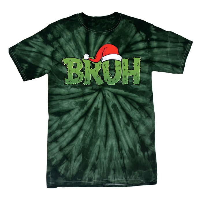 Funny Christmas Grinch Bruh Tie-Dye T-Shirt