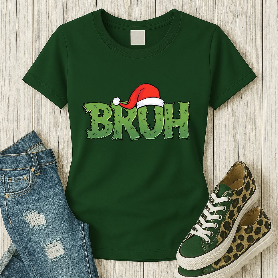 Funny Christmas Grinch Bruh Womens T-Shirt