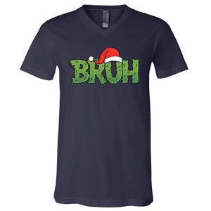 Funny Christmas Grinch Bruh V-Neck T-Shirt