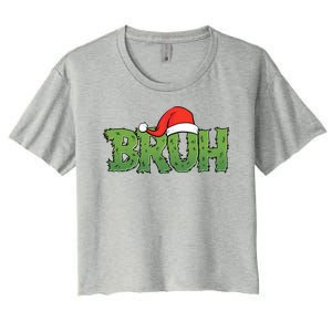 Funny Christmas Grinch Bruh Women's Crop Top Tee