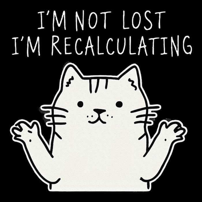 Funny Cat Gpsinspired Joke I’M Not Lost I’M Recalculating Impact Tech Backpack
