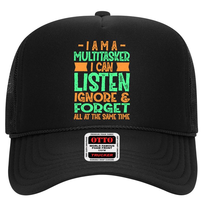 Fun Cool Gift I Am A Multitasker I Can Listen And Forget Gift Hat