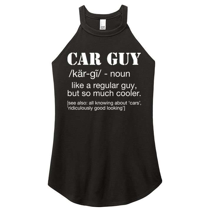 Funny Car Guy Cars Lover Racing Mechanics Car Guy Definition Meaningful Gift Women's Perfect Tri Rocker Tank