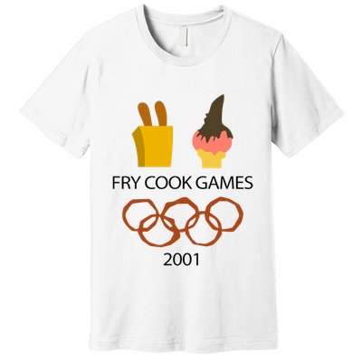 Fry Cook Games 2001 Premium T-Shirt