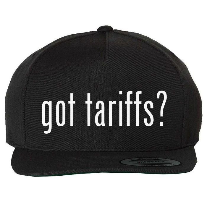 Funny Classic Got Tariffs Retro Wool Snapback Cap