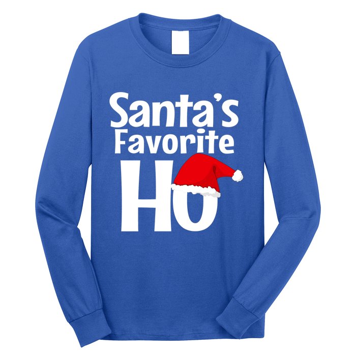 Funny Christmas Gift SantaS Favorite Ho Funny Gift Long Sleeve Shirt