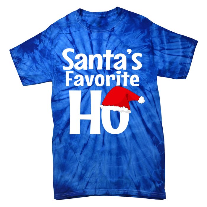 Funny Christmas Gift SantaS Favorite Ho Funny Gift Tie-Dye T-Shirt