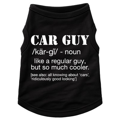 Funny Car Guy Cars Lover Racing Mechanics Car Guy Definition Doggie Tank