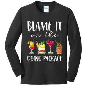 Funny Cruise Gifts Blame It On The Drink Package Kids Long Sleeve Shirt