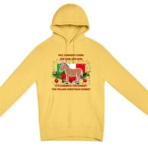 Funny Christmas Gift Dominick The Italian Christmas Donkey Premium Pullover Hoodie