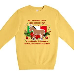 Funny Christmas Gift Dominick The Italian Christmas Donkey Premium Crewneck Sweatshirt