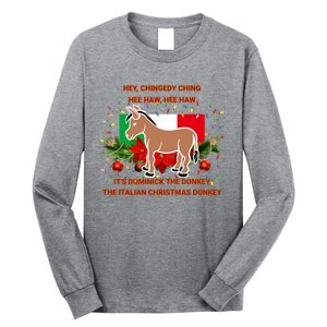 Funny Christmas Gift Dominick The Italian Christmas Donkey Long Sleeve Shirt