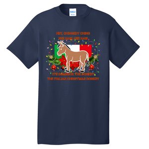 Funny Christmas Gift Dominick The Italian Christmas Donkey Tall T-Shirt