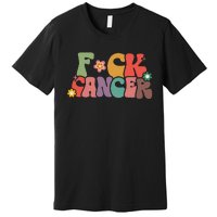 Fuck Cancer Groovy Retro Premium T-Shirt