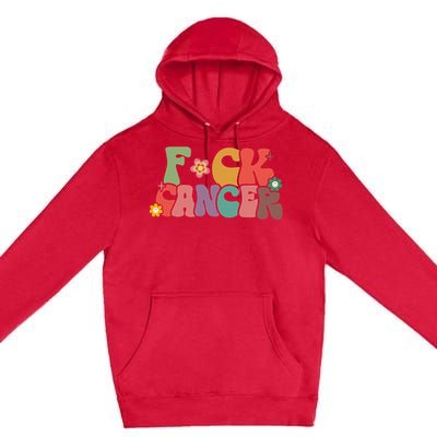 Fuck Cancer Groovy Retro Premium Pullover Hoodie