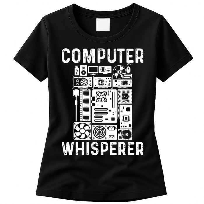 Funny Computer Geek Tech Nerd Computer Whisperer Women's T-Shirt