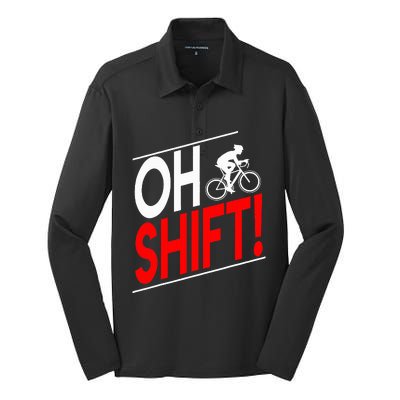 Funny Cycling Gift Oh Shift Road Cyclist Best Bicycle Silk Touch Performance Long Sleeve Polo