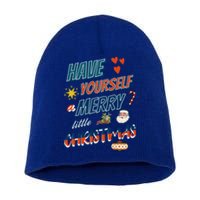 Funny Christmas Have Yourself A Merry Little Xmas Great Gift Short Acrylic Beanie