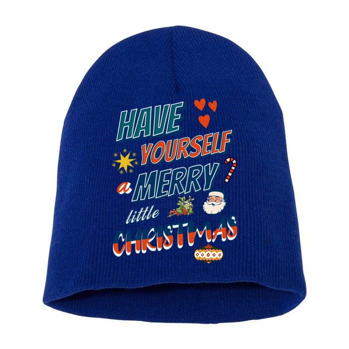 Funny Christmas Have Yourself A Merry Little Xmas Great Gift Short Acrylic Beanie