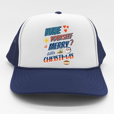 Funny Christmas Have Yourself A Merry Little Xmas Great Gift Trucker Hat