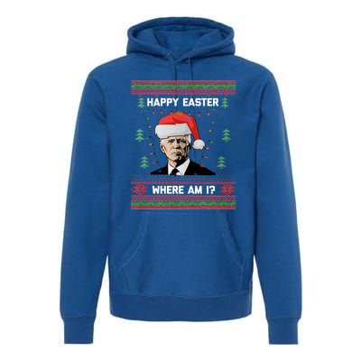 Funny Christmas Happy Easter Where Am I Joe Biden Meaningful Gift Premium Hoodie