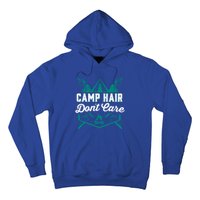 Funny Camp Hair Dont Care Design Gift Hoodie