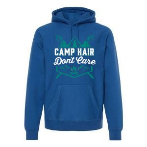 Funny Camp Hair Dont Care Design Gift Premium Hoodie