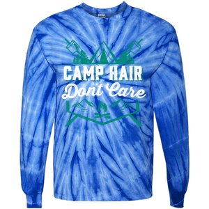 Funny Camp Hair Dont Care Design Gift Tie-Dye Long Sleeve Shirt