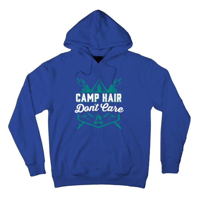 Funny Camp Hair Dont Care Design Gift Tall Hoodie