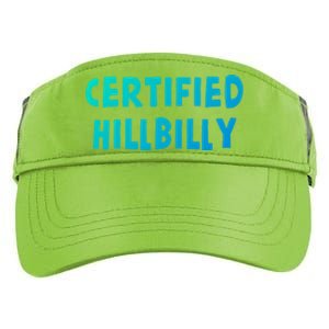 Funny Certified Hillbilly Bumpkin Cracker Rural Redneck Gift Adult Drive Performance Visor