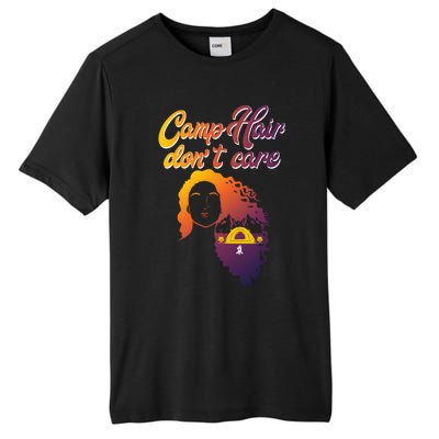 Funny Camp Hair Dont Care Design Love Camping Gift Tall Fusion ChromaSoft Performance T-Shirt