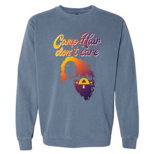 Funny Camp Hair Dont Care Design Love Camping Gift Garment-Dyed Sweatshirt