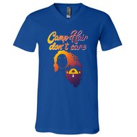 Funny Camp Hair Dont Care Design Love Camping Gift V-Neck T-Shirt