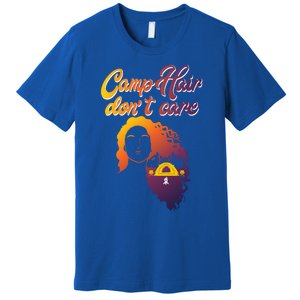 Funny Camp Hair Dont Care Design Love Camping Gift Premium T-Shirt