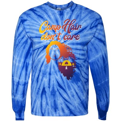 Funny Camp Hair Dont Care Design Love Camping Gift Tie-Dye Long Sleeve Shirt