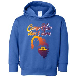 Funny Camp Hair Dont Care Design Love Camping Gift Toddler Hoodie