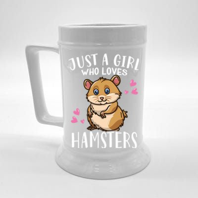 Funny Cute Hamster Lover Just A Girl Who Loves Hamsters Cool Gift Beer Stein